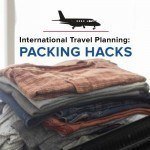 25 Packing Hacks For Traveling Abroad