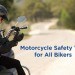 Motorcycle safety tips for all bikers